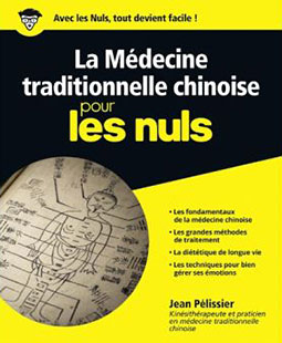 Livre la Médecine Traditionnelle Chinoise pour les Nuls par Jean Pélissier